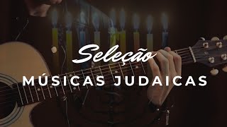 Seleção Músicas Judaicas Jewish Music Selection israel judaismo torah [upl. by Retlaw836]