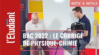 Corrigés du bac 2022  l’épreuve de physiquechimie [upl. by Dannie]