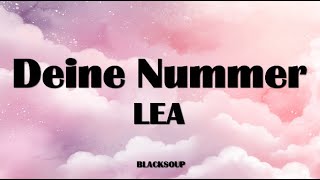 LEA  Deine Nummer Lyrics [upl. by Lexie808]