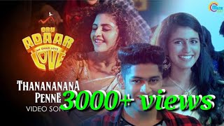 thanananana penne lyrics oru adaar love [upl. by Yborian]