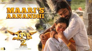 Maari 2 Telugu  Maaris Aanandhi Video Song  Dhanush Sai Pallavi  Yuvan  Balaji Mohan [upl. by Aphrodite]