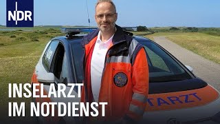 Notdienst im Urlaubsparadies – Der Inselarzt von Wangerooge  Die Nordreportage  NDR Doku [upl. by Dever]