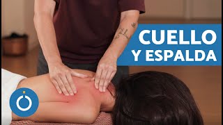 Masaje RELAJANTE de CUELLO y ESPALDA 😴 Masaje ANTIESTRÉS Cuello y Espalda [upl. by Aynav]