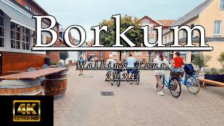 Borkum Walking Tour August 2024  4K  UHD [upl. by Resor90]