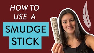 Smudge Stick How to Smudge with a Bundle instead of Loose Sage [upl. by Dorey202]