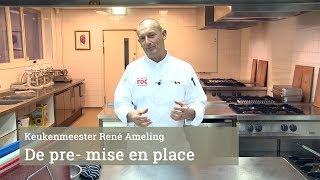 Keukenbasics de mise en place van de Mise En Place [upl. by Aihtekal]