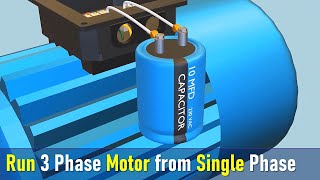 How to run three phase motor with single phase Supply  Easy Explanation with Animation [upl. by Deirdra]