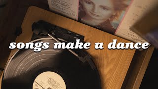 80s 90s songs guaranteed to make you get up and dance [upl. by Eirised460]