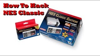 Hack Your NES Classic  2019 step by step [upl. by Artied]