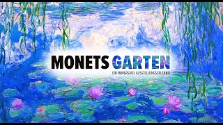 Monets Garten – Ein immersives Ausstellungserlebnis [upl. by Donaugh330]