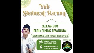 DUSUN GUNUNG SEMARANG BERSHOLAWAT BERSAMA HABIB ZAIDAN BIN HAIDAR BIN UMAR BIN YAHYA [upl. by Hubert229]