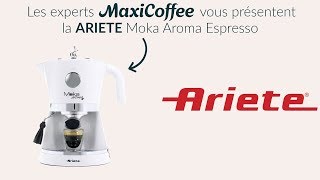 Ariete Moka Aroma  Machine expresso compacte  Le Test MaxiCoffee [upl. by Asyral]