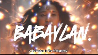 The Philippines Babaylan [upl. by Sachi]