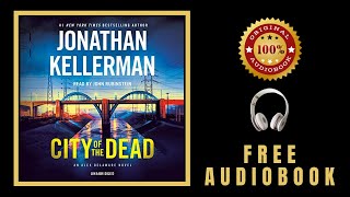 City of the Dead Audiobook 🎧 City of the Dead by Jonathan Kellerman  Free Audiobooks in English [upl. by Lambrecht]