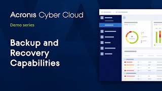 Backup Capabilities Overview  Acronis Cyber Backup Cloud  Acronis Cyber Cloud Demo Series [upl. by Ayak]