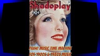 Dreamy 1930s amp 1940s Orchestra Music Of Yesterday Pax41 [upl. by Nyllek]