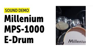 Millenium  MPS1000  EDrum  Sound Demo [upl. by Godbeare]