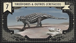 DINOSSAUROS ANQUILOSSAUROS E OUTROS ORNITÍSQUIOS DO CRETÁCEO [upl. by Atiuqes]