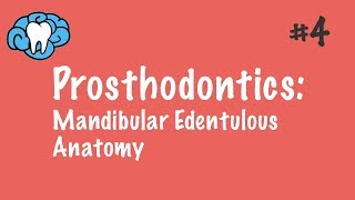 Prosthodontics  Mandibular Edentulous Anatomy  INBDE ADAT [upl. by Norreg513]