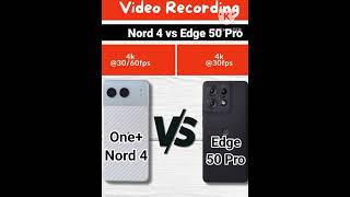 Oneplus Nord 4 vs Moto Edge 50 pro Which is Better [upl. by Arundell11]