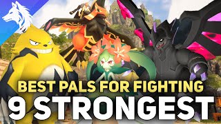 9 Best Pals For FIGHTING In Palworld LATE GAME Strongest Pal Of Each Type [upl. by Waddington]