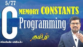 5 Memory Constants  C language In Tamil [upl. by Brod]