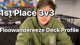 1st Place Gamers Choice Floowandereeze Deck Profile [upl. by Enrobyalc]