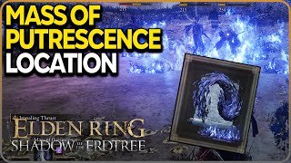 Mass of Putrescence Spell Location Elden Ring DLC [upl. by Auberon]