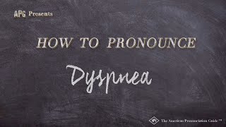 How to Pronounce Dyspnea Real Life Examples [upl. by Annaujat]