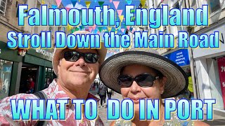 Falmouth England  Stroll Down the Main Road  What to Do on Your Day in Port [upl. by Delgado]