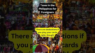 How Foreigners Can SAVE on Philippine Taxes [upl. by Lerraj]