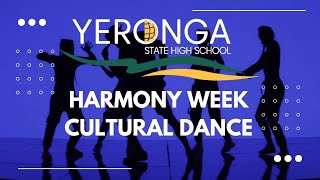 HARMONY WEEK CULTURAL DANCE  Yeronga State High School [upl. by Sterling]