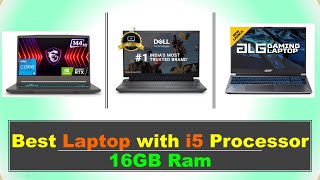 Best Laptop with i5 Processor and 16GB Ram in India with Price 2024 ⚡i5 प्रोसेसर आणि 16GB रॅम लॅपटॉप [upl. by Regor]