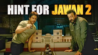 Is Jawan Part 2 in Making  3 Hints Given in Netflix Extended Version  Red Chillies Entertainment [upl. by Winebaum]