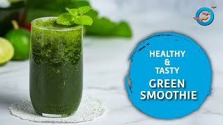 Nutrient Loaded Refreshing Green Smoothie Step by Step Process [upl. by Akemet]