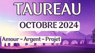 TAUREAU  OCTOBRE 2024  Ce sera encore mieux que ce que vous avez espéré bonheur à venir [upl. by Harwin745]