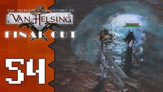 Lets Play The Adventures of Van Helsing Final Cut 54 The Crystal Castle [upl. by Ahsela]