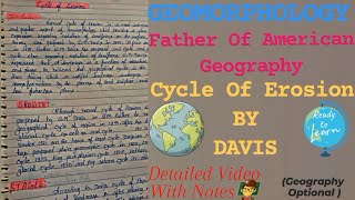 Cycle Of Erosion By Davis  Geomorphology Detailed Video With Proper Notes 👨‍🏫👨‍🏫👨‍🏫 [upl. by Nihi]