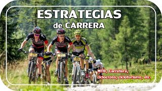 ESTRATEGIAS de CARRERA y CICLOTURISTAS  Ciclismo y MTB [upl. by Eiramnerual]