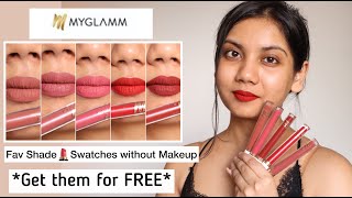 MyGlamm LIT Liquid Matte Lipstick Swatches  Get Free Lipstick [upl. by Roth550]