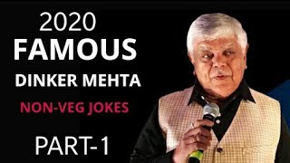 DINKER MEHTA II NON VEG JOKES II PART 1 FULL EPISODE 2020 l TR [upl. by Eiramik]