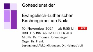 Gottesdienst Sonntag 10 November 2024 10 Uhr [upl. by Nylorahs2]