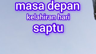 primbon Jawamasa depan rejeki orang kelahiran hari Sabtu [upl. by Draned]