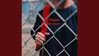 Ensam [upl. by Aikal]