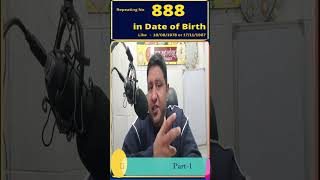 Repeating number 8 or 888 in Date of Birth or Numerology Part1 numerology [upl. by Neiluj]