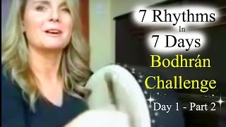 7 Rhythms In 7 Days Bodhran Challenge  Day 1 Part 2  How To Play Bodhran [upl. by Geneva]