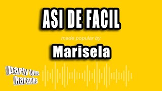 Marisela  Asi De Facil Versión Karaoke [upl. by Aivitnahs]