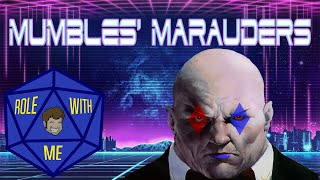 Mumbles Marauders  Play Testing My New RPG  Role With Me [upl. by Sandell677]