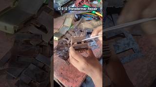 12 0 12 Transformer Repair [upl. by Tarrsus]