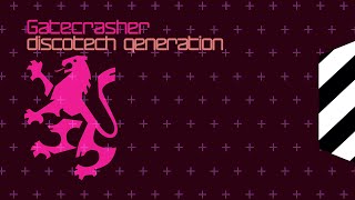 Gatecrasher DiscoTech Generation CD2 [upl. by Latsyrd19]